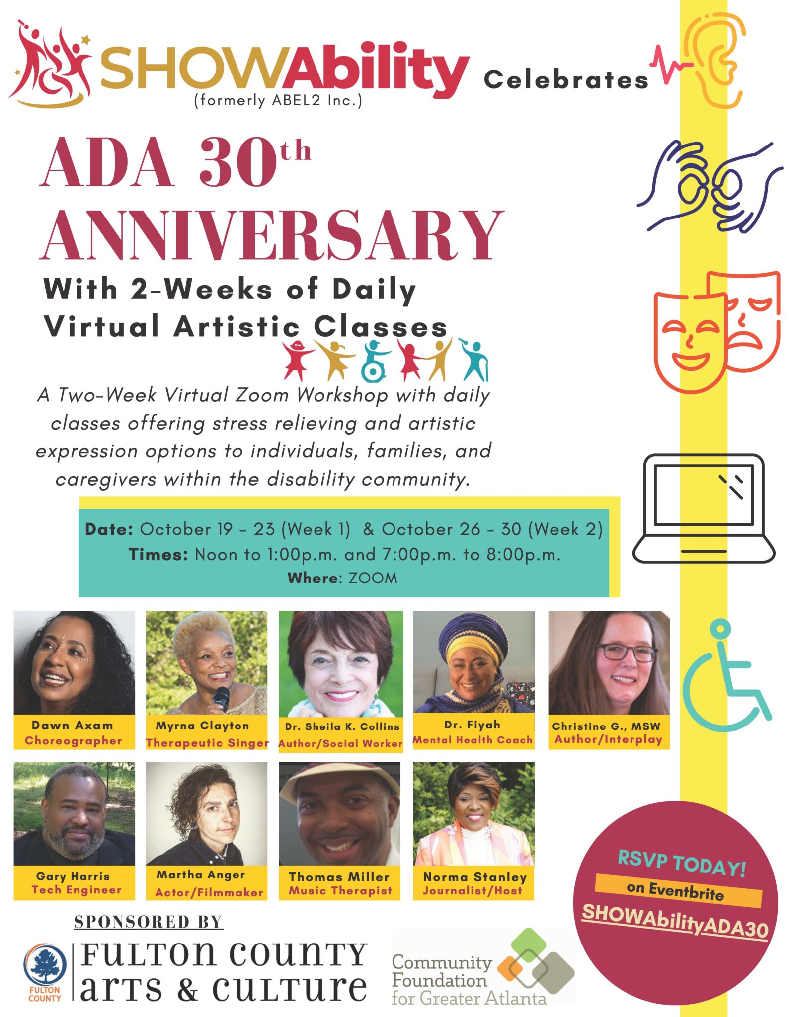 SHOWAbility celebrates ADA 30th Anniversary with 2-Weeks of Daily Virtual Artistic Classes via Zoom.